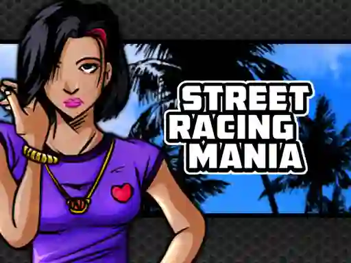 Street Racing Mania — 無料オンラインゲーム