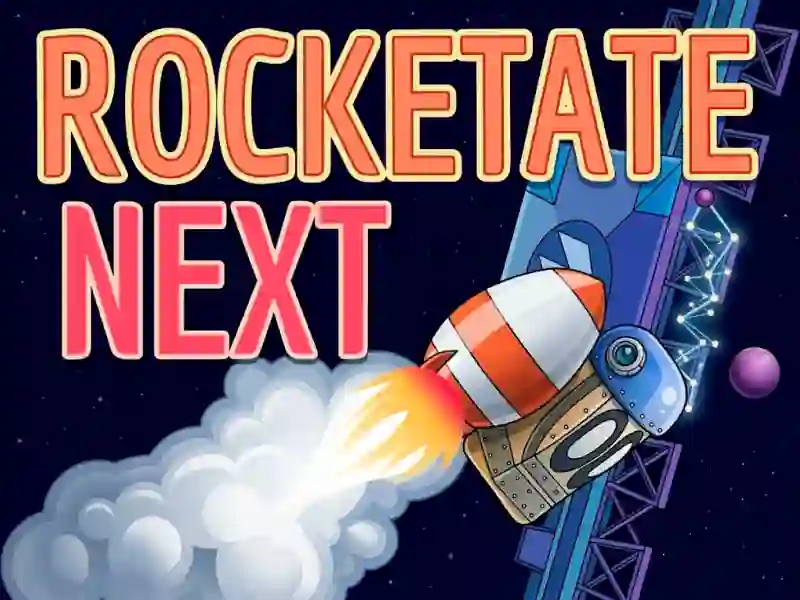 Rocketate Next — 無料オンラインゲーム