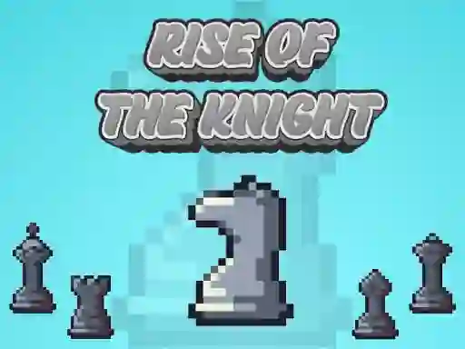 Rise Of The Knight — 無料オンラインゲーム