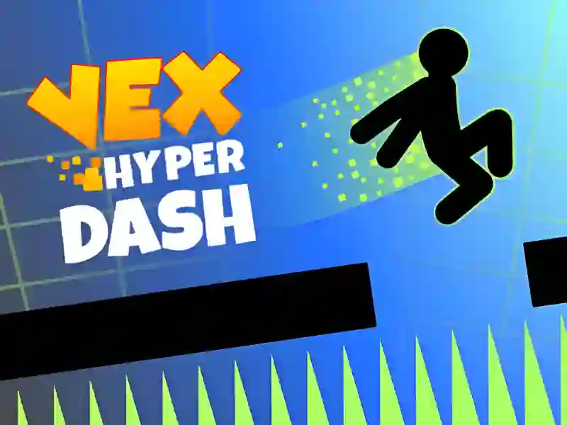 Vex Hyper Dash — 無料オンラインゲーム