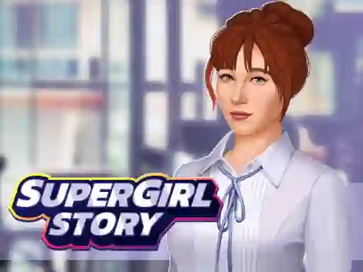 Super Girl Story — 無料オンラインゲーム