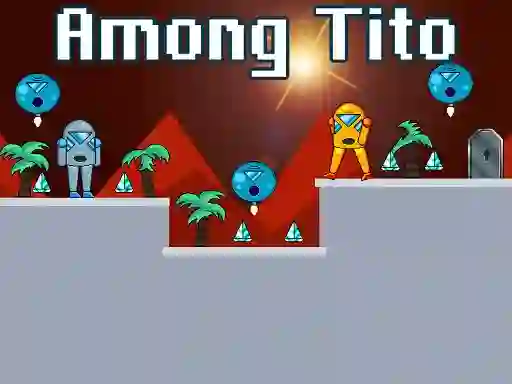 Among Tito — 無料オンラインゲーム