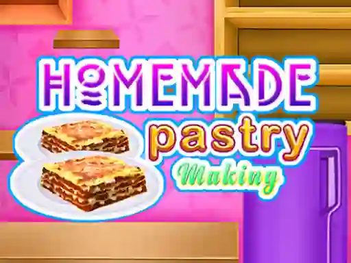 Homemade Pastry Making — 無料オンラインゲーム
