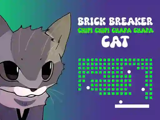 Brick Breaker Chipi Chipi Chapa Chapa Cat — 無料オンラインゲーム