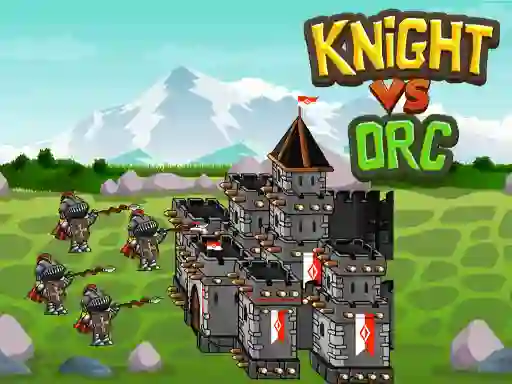Knight Vs Orc — 無料オンラインゲーム