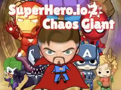 Superhero.io 2 Chaos Giant — 無料オンラインゲーム