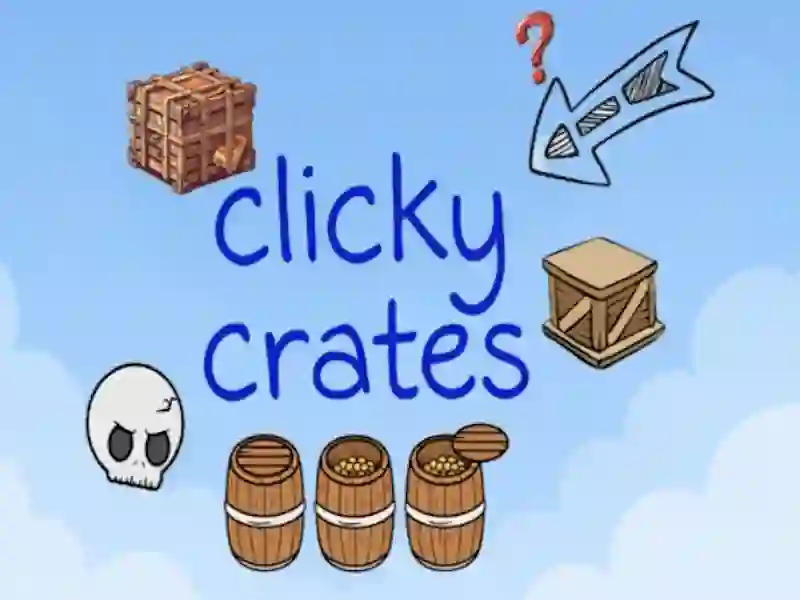 Clicky Crates — 無料オンラインゲーム
