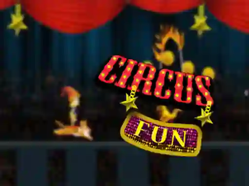 Circus Fun — 無料オンラインゲーム