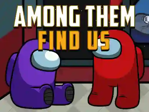 Among Them Find Us — 無料オンラインゲーム