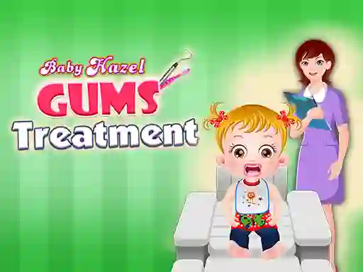 Baby Hazel Gums Treatment — 無料オンラインゲーム