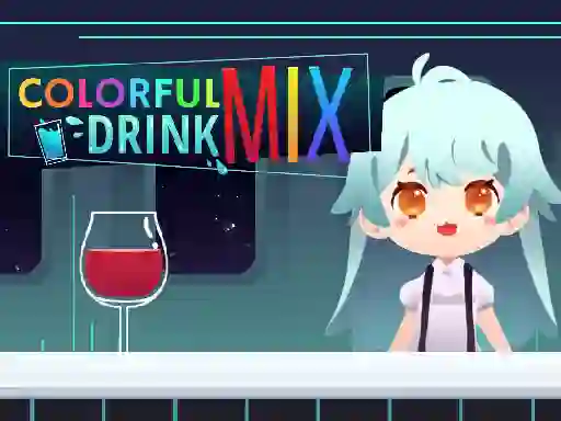 Colorful Mix Drink — 無料オンラインゲーム