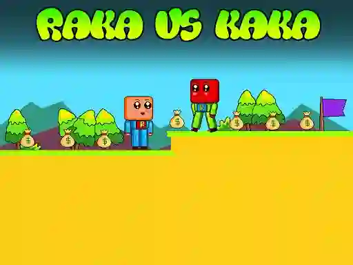 Raka vs Kaka — 無料オンラインゲーム