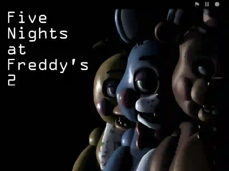 ゲームFive Nights at Freddy’s 2オンライン