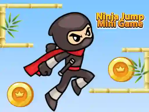ゲームNinja Jump Mini Gameオンライン