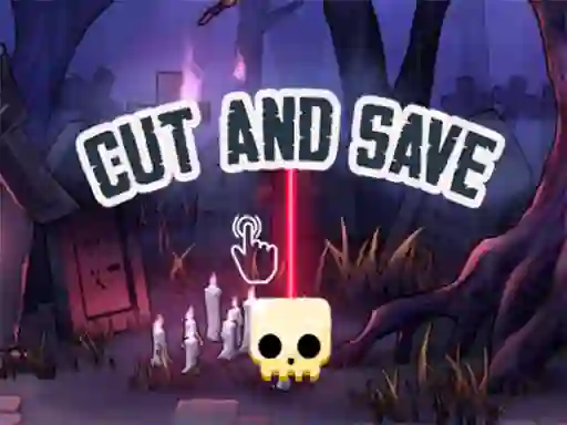 Cut and Save — 無料オンラインゲーム