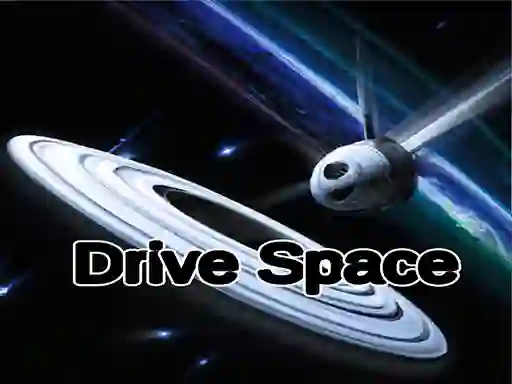 Drive Space — 無料オンラインゲーム