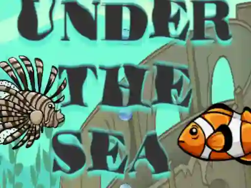 Under The Sea — 無料オンラインゲーム