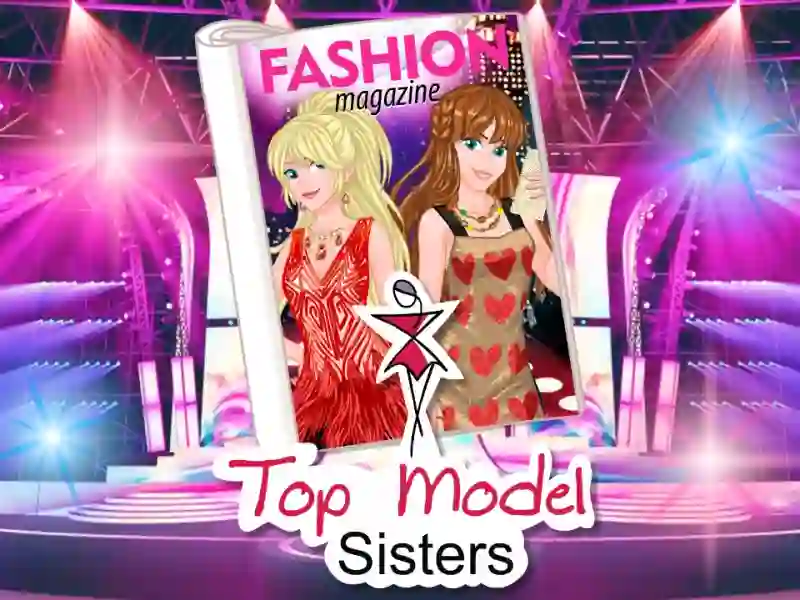 Top model sisters — 無料オンラインゲーム