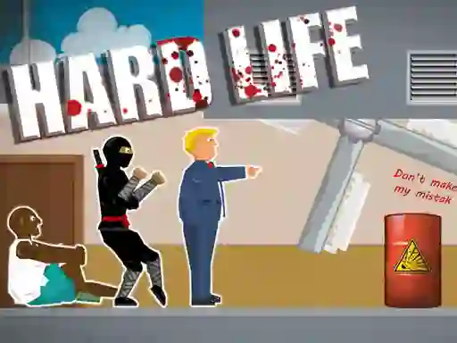 Hard Life — 無料オンラインゲーム