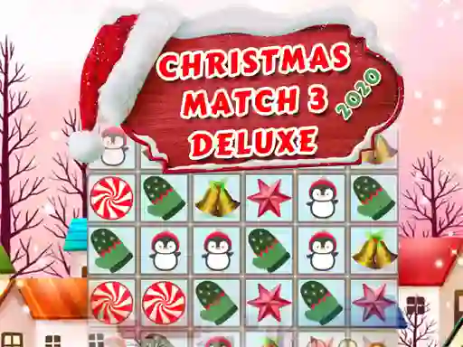 Christmas 2020 Match 3 Deluxe — 無料オンラインゲーム