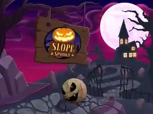 Slope Spooky — 無料オンラインゲーム
