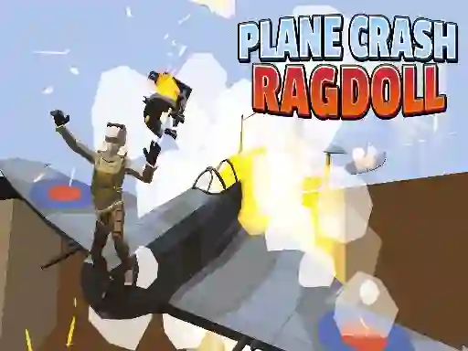 Plane Crash Ragdoll — 無料オンラインゲーム