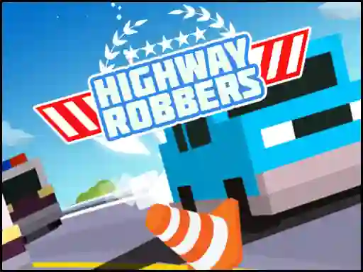 Highway Robbers — 無料オンラインゲーム