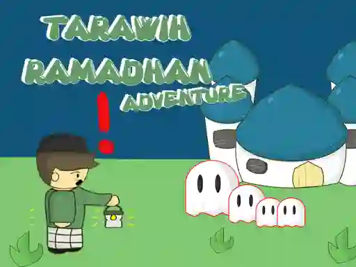 Tarawih Ramadhan Adventure — 無料オンラインゲーム
