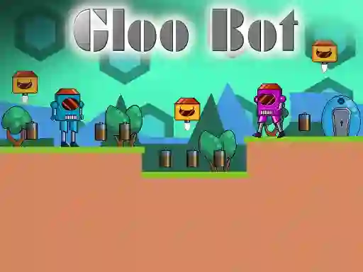 Gloo Bot — 無料オンラインゲーム