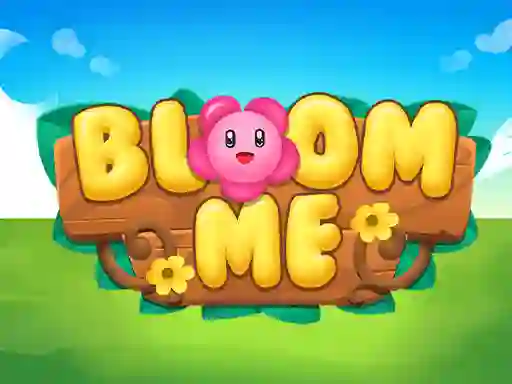 Bloom Me — 無料オンラインゲーム