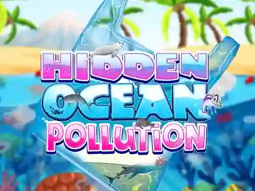 Hidden Ocean Pollution — 無料オンラインゲーム