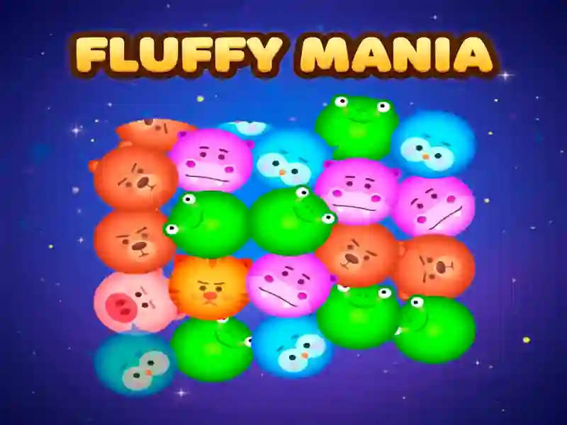 Fluffy Mania — 無料オンラインゲーム