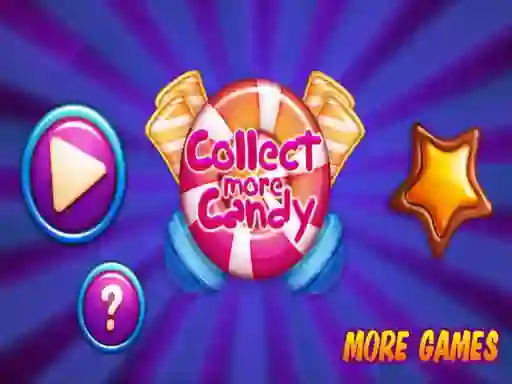 Collect More Candy — 無料オンラインゲーム