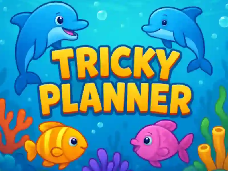 Tricky Planner — 無料オンラインゲーム