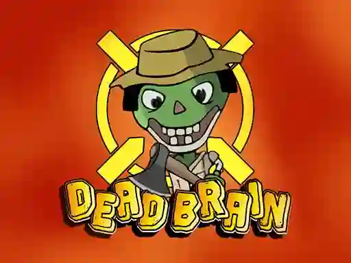 Dead Brain — 無料オンラインゲーム