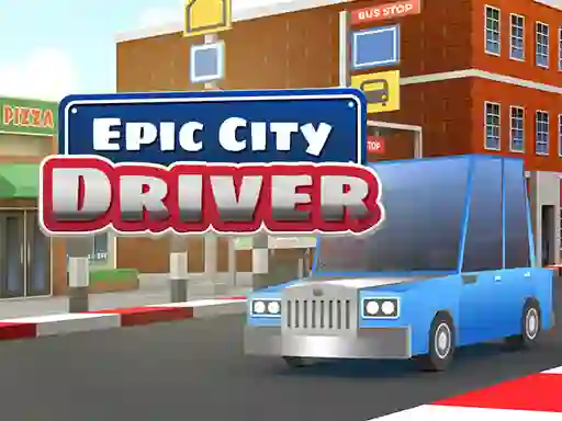 Epic City Driver — 無料オンラインゲーム