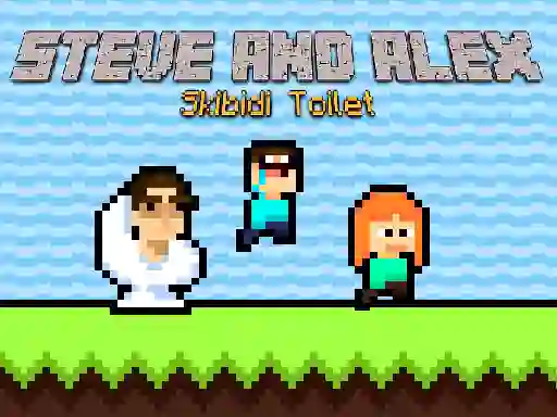 Steve and Alex Skibidi Toilet — 無料オンラインゲーム