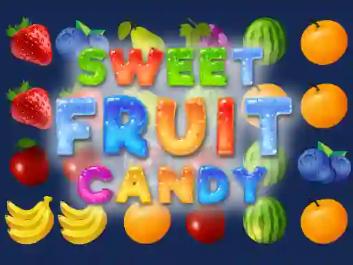 Sweet Fruit Candy — 無料オンラインゲーム