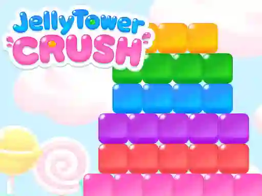 Jelly Tower Crush — 無料オンラインゲーム