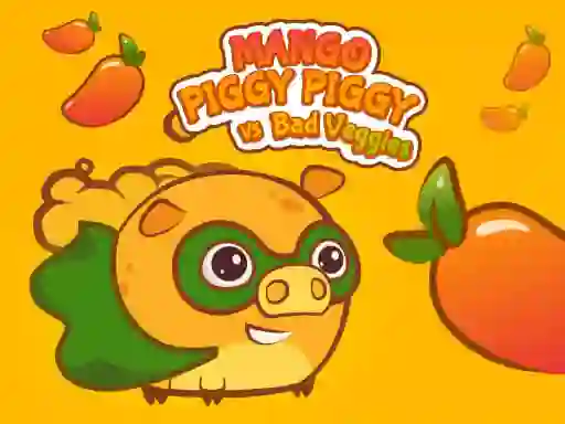 Mango Piggy Piggy vs Bad Veggies — 無料オンラインゲーム