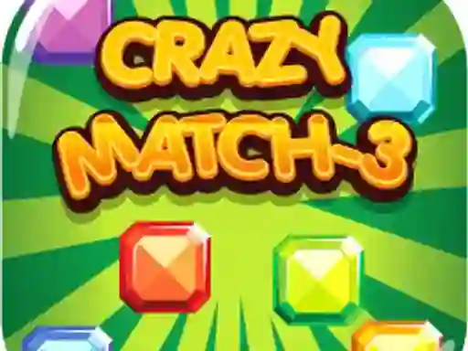 Crazy Match-3 — 無料オンラインゲーム