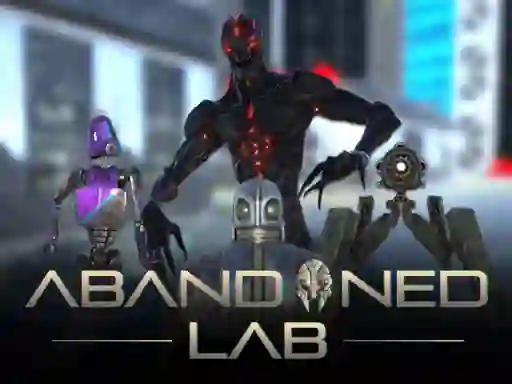 Abandoned Lab — 無料オンラインゲーム