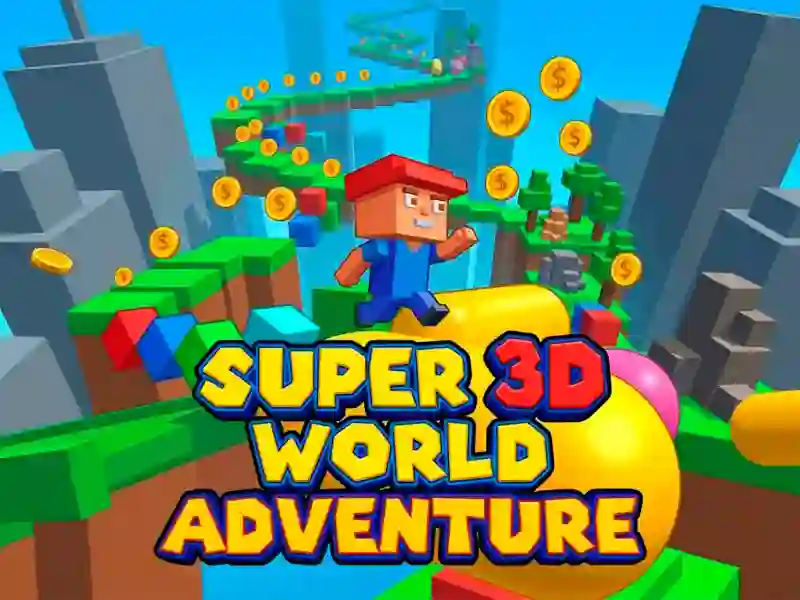 Super 3d World Adventure — 無料オンラインゲーム