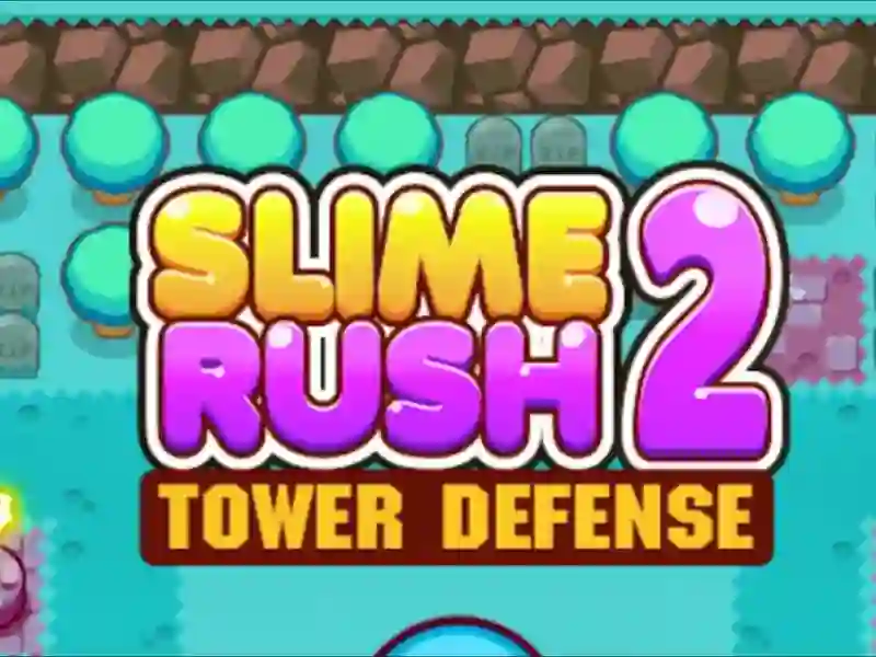 Slime Rush Tower Defense 2 — 無料オンラインゲーム