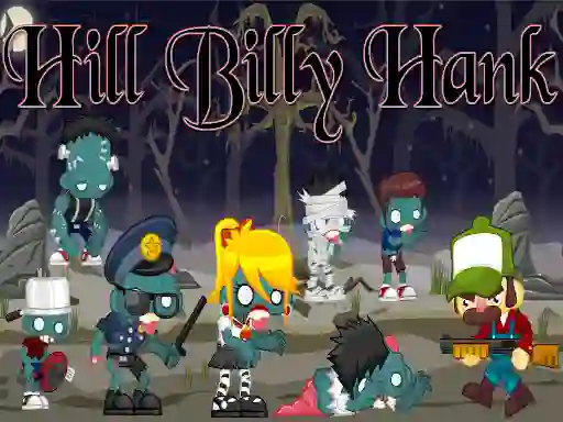 Hill Billy Hank — 無料オンラインゲーム