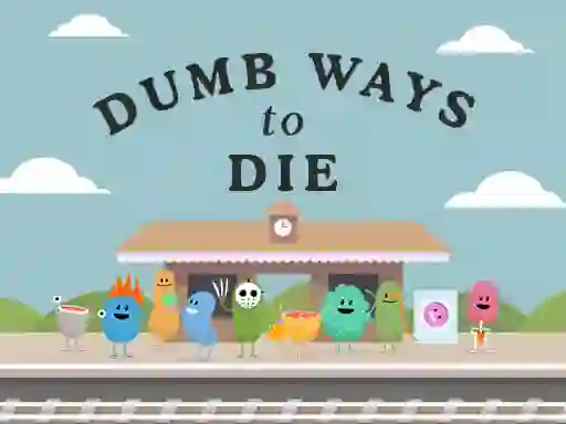 Dumb Ways To Die — 無料オンラインゲーム