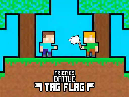 Friends Battle Tag Flag — 無料オンラインゲーム
