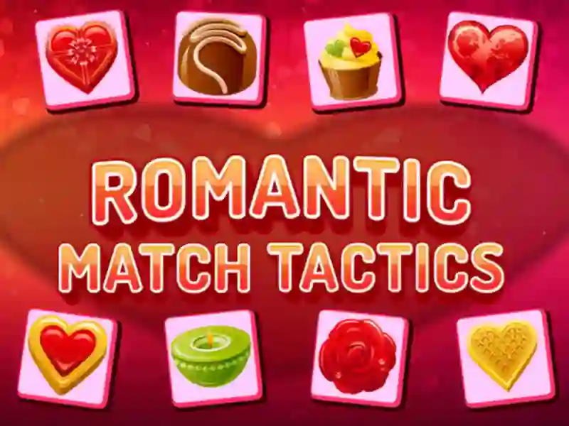 Romantic Match Tactics — 無料オンラインゲーム