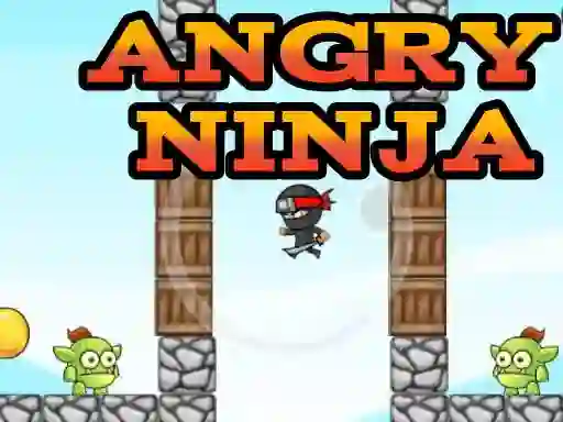 Angry Ninja — 無料オンラインゲーム
