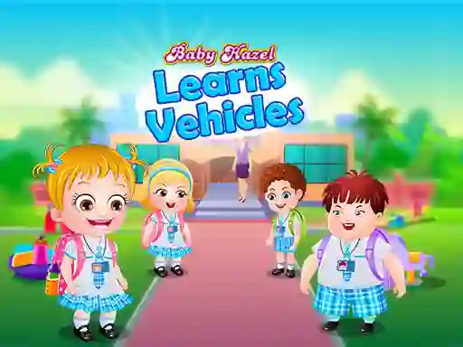 Baby Hazel Learns Vehicles — 無料オンラインゲーム